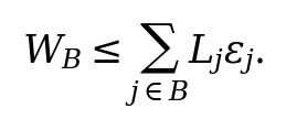 W_B\leq\sum_{j\in B}L_j\varepsilon_j.